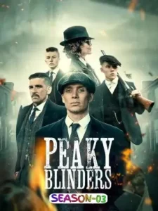 Peaky Blinders S03 (2016) Hindi + English Completed Web Series HD
